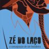 Zé do Laço