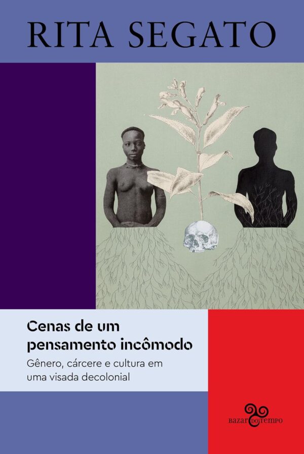Cenas de um pensamento incômodo