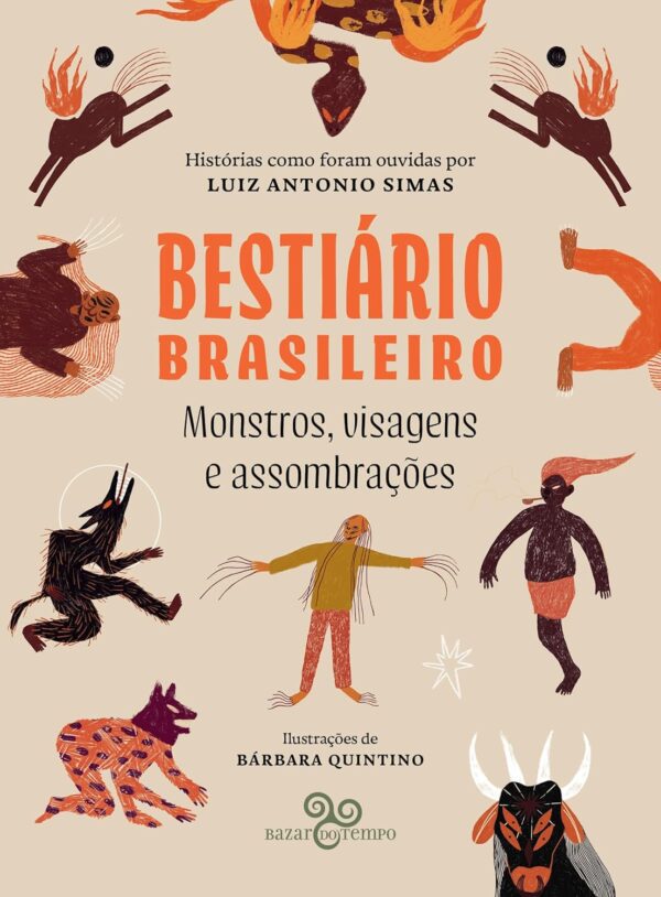 Bestiário brasileiro - Monstros, visagens e assombrações