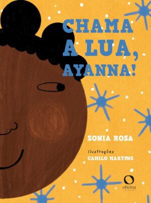 Chama a lua, Ayanna