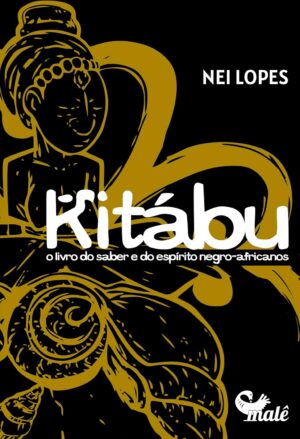 Kitábu: O livro do saber e do espírito negro-africanos