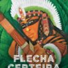 flecha certeira