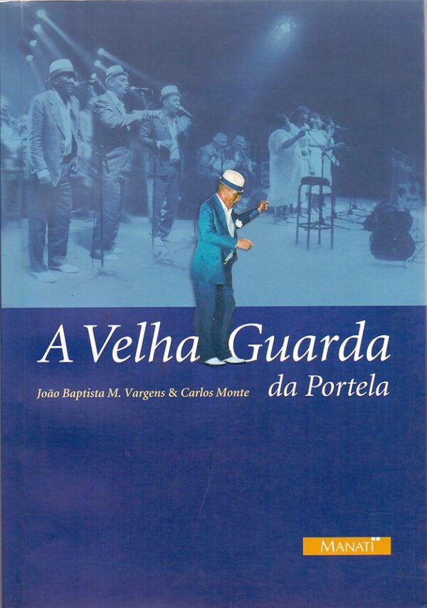 A Velha Guarda da Portela