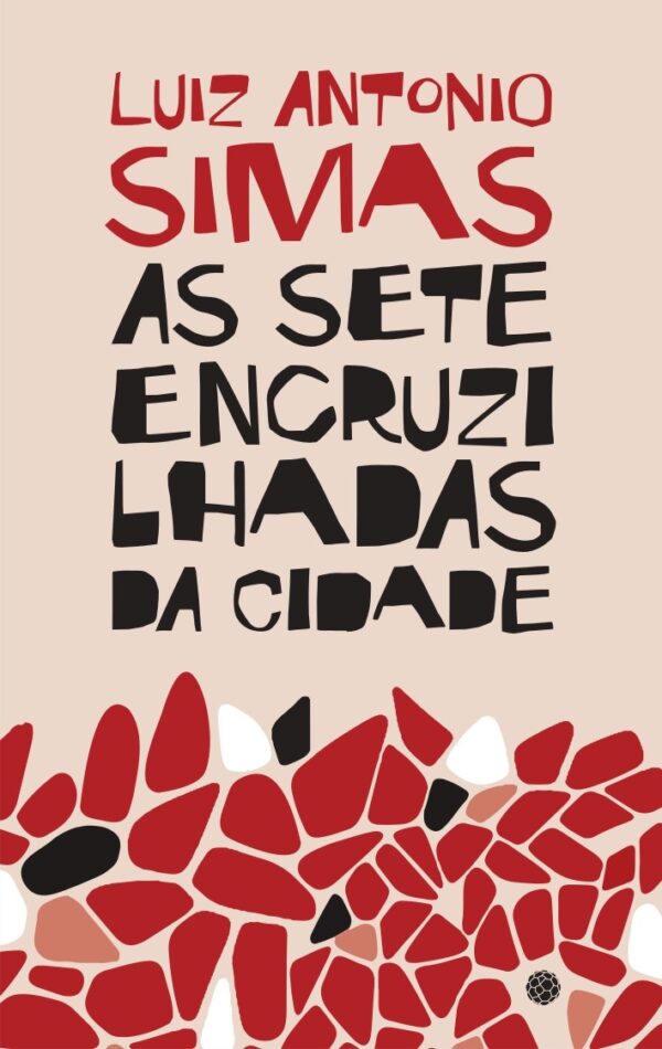 As sete encruzilhadas da cidade